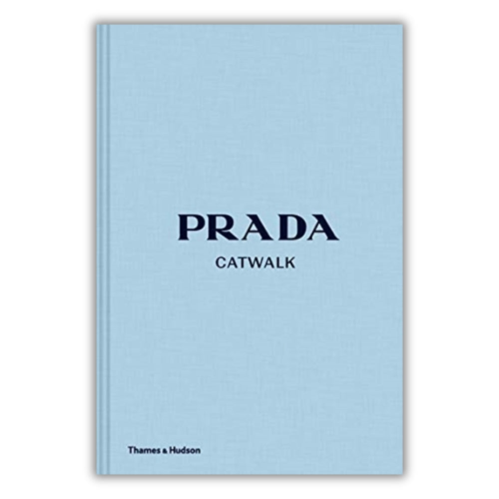 Prada Catwalk: The Complete Collections
